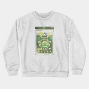 Pickled onions Crewneck Sweatshirt